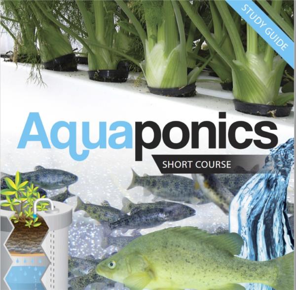  Aquaponics- Short Course